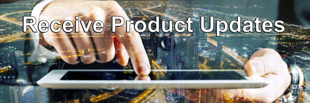 Receive Product Updates